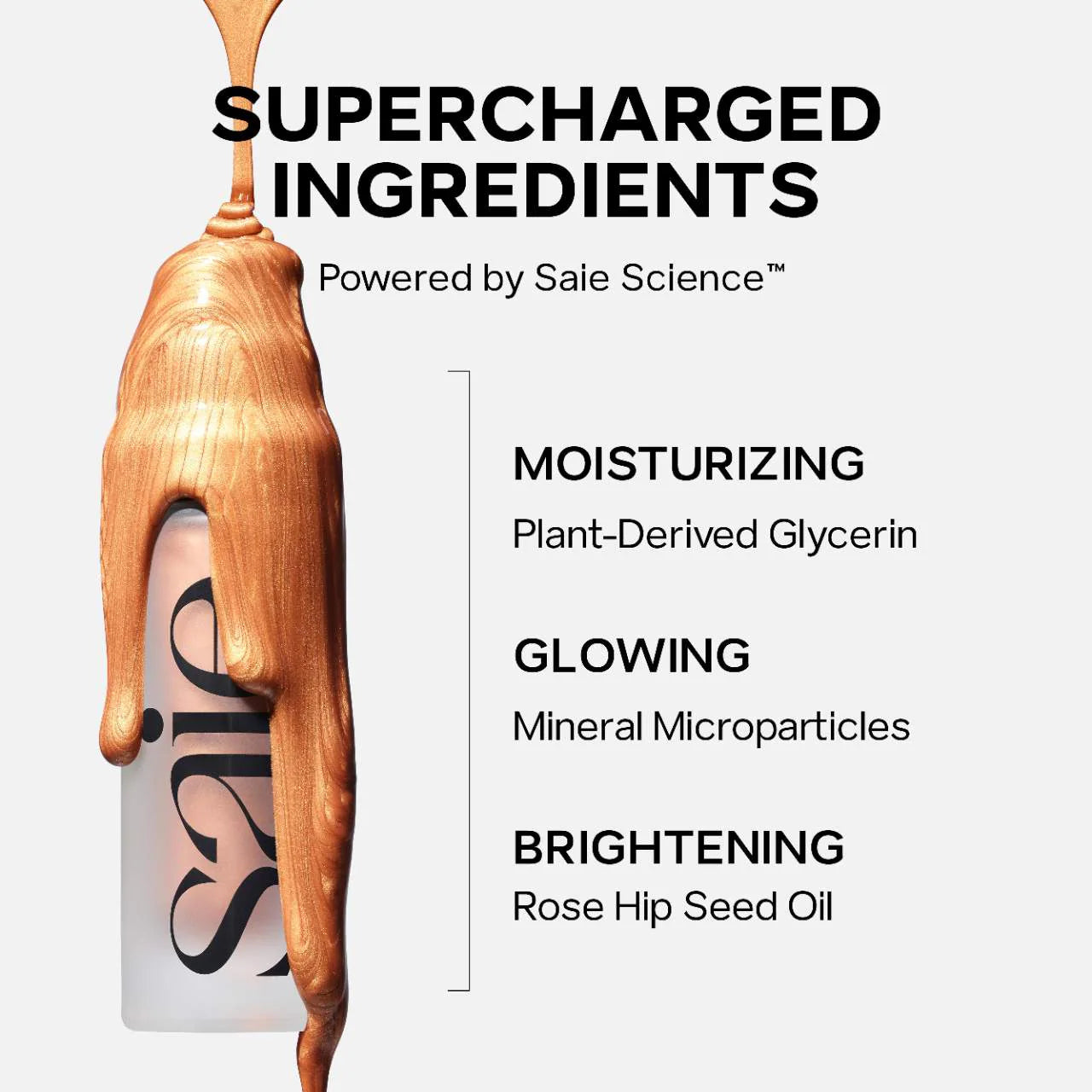 Pre Venta: Saie | Glowy Super Gel Lightweight Dewy Multipurpose Illuminator